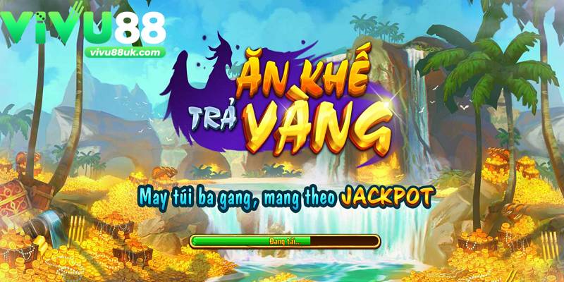 Ăn khế trả vàng là game nổ hũ được chơi nhiều tại nhà cái Vivu88 Ăn khế trả vàng là game nổ hũ được chơi nhiều tại nhà cái Vivu88