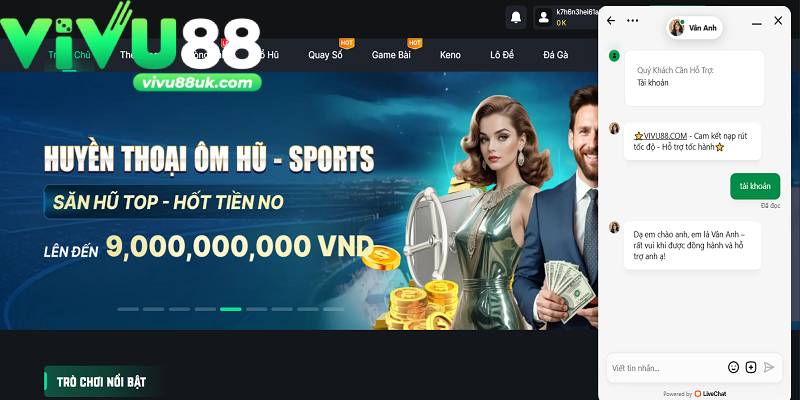 Vivu88: Nhà cái uy tín chính chủ, nạp rút siêu tốc 20s Tốc độ phản hồi thắc mắc của người chơi siêu tốc